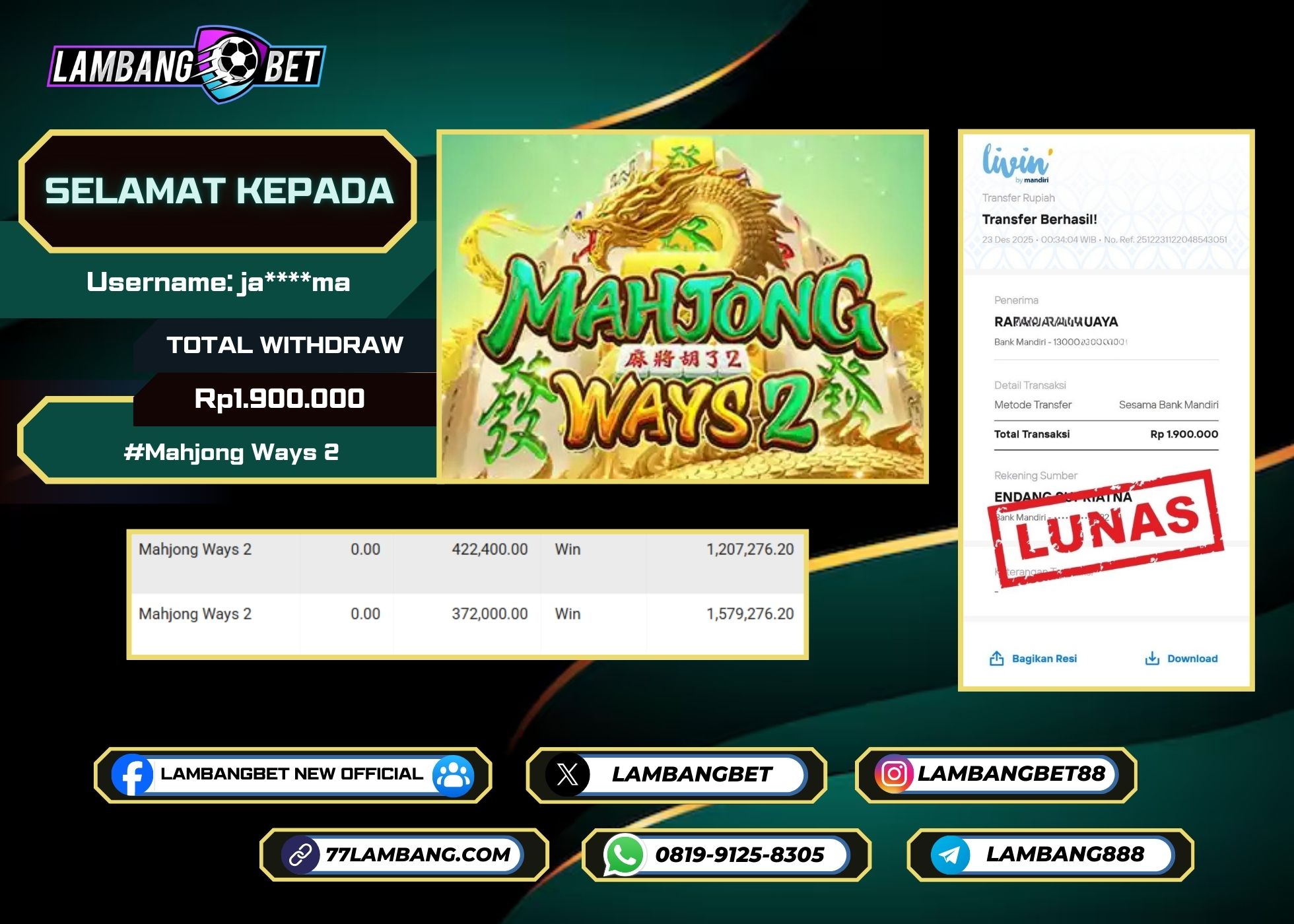 LAMBANGBET [23 DESEMBER 2025] JACKPOT SLOT Mahjong Ways 2 "Rp1.900.000" LUNAS